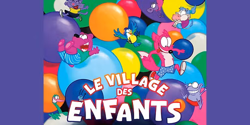 Le Village des Enfants - 3e \u00e9dition