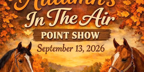 Autumns In The Air Point Show