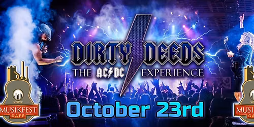 Dirty Deeds - The AC\/DC Experience at Musikfest Cafe 