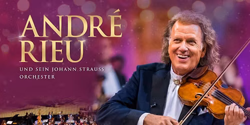 Andr\u00e9 Rieu Leipzig Tickets