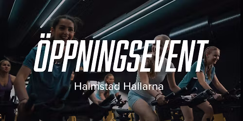 \u00d6PPNINGSEVENT - NORDIC WELLNESS HALMSTAD HALLARNA