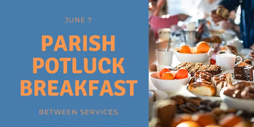 Parish Potluck Breakfast
