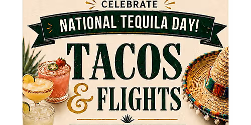 Tacos & Flights On The Kirb