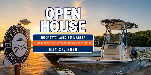 Open House at Freedom Boat Club Richmond