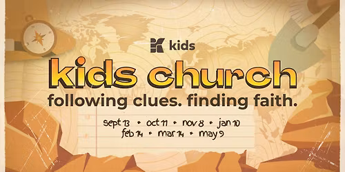 Quest Crew Kids Church: Following Clues. Finding Faith