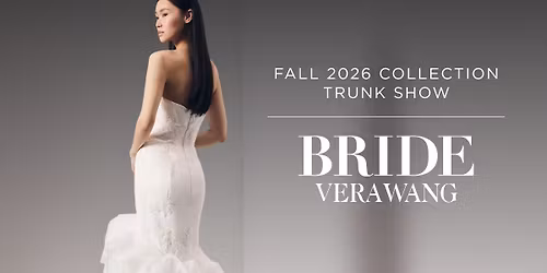 Vera Bride: Exclusive Orland Park Trunk Show Event