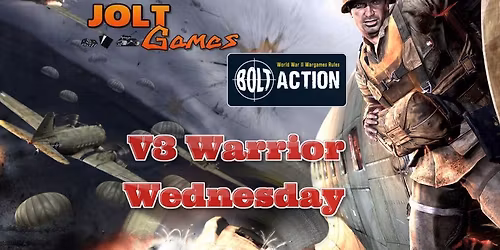 Jolt Games - Bolt Action V3 Weekly