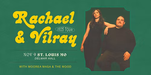 Rachael & Vilray at Delmar Hall