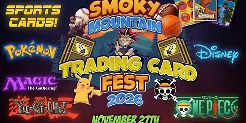 Smoky Mountain Trading Card Fest