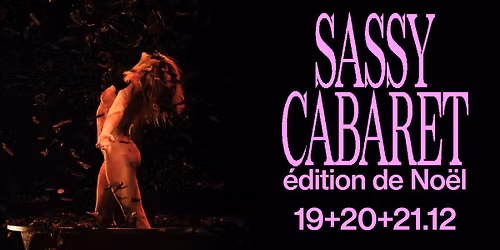 Sassy Cabaret \u00e9dition de No\u00ebl