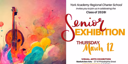 York Academy Senior Exhibition