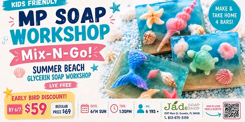 Mix-N-Go Summer Beach Glycerin Soap Workshop | Kids Friendly | Early Bird Discount