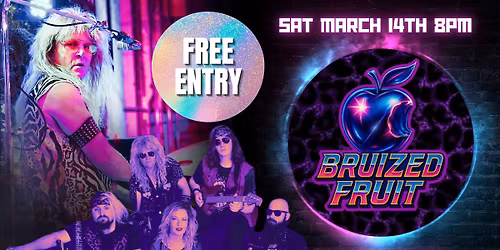 \ud83c\udfb8 80\u2019s Hits Night with Bruized Fruit \u2013 FREE ENTRY \ud83c\udfb8
