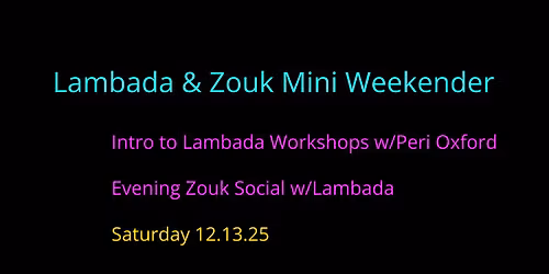 Lambada & Zouk Mini Weekender