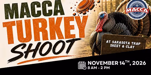 2026 MACCA Turkey Shoot 