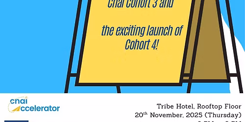 Cnai Cohort 3 Closing Ceremony & Cohort 4 Launch