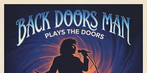 BACK DOORS MAN plays The Doors @flyjackcasarosa
