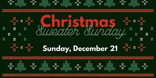 Christmas Sweater Sunday
