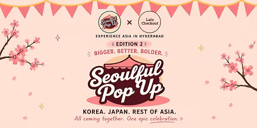 Seoulful Pop Up x Late Checkout