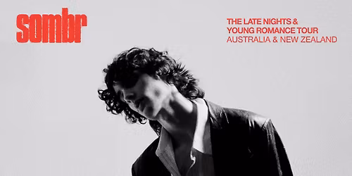 Sombr | The Late Nights & Younge Romance Tour @ Melbourne