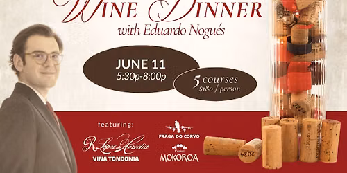 Etxe Wine Dinner with Eduardo Nogu\u00e9s