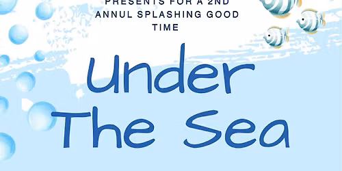 2nd Annual Under the Sea