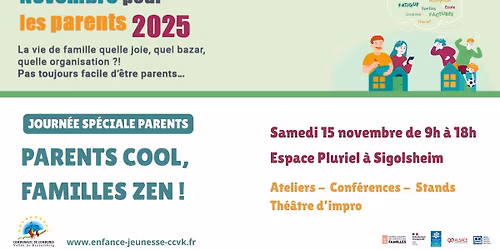 Journ\u00e9e sp\u00e9ciale Parents :  Parents cool, familles zen !