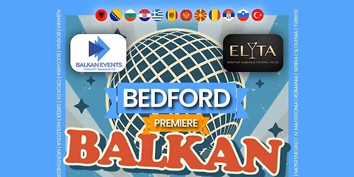 BALKAN Party BEDFORD - Premiere