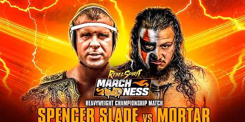 Rebel Spirit Pro Wrestling | "MARCH BADNESS" | Live @ Tackle Box Brewing!