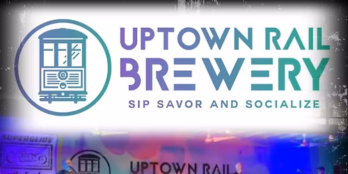 SuperGlide @ Uptown Rail