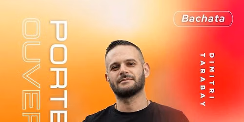 Portes Ouvertes - Bachata by Salsapills Amiens avec Dimitri TARABAY