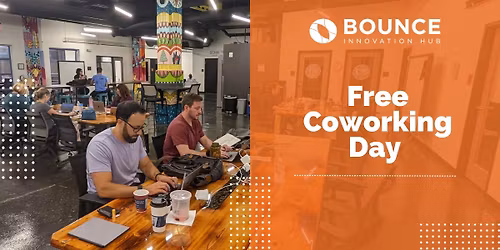 Free Coworking Day at Bounce Innovation Hub