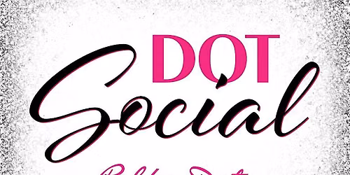 Polka Dot Powerhouse North Idaho Chapter Evening Social