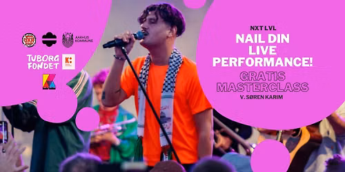 Gratis Masterclass: Nail din live performce!