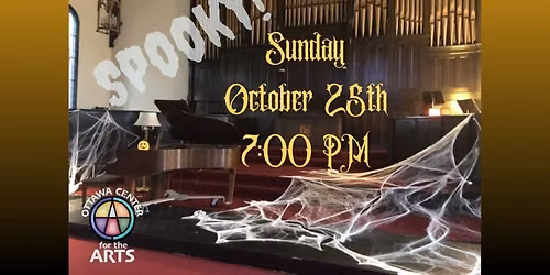  Spooky Organ Concert at The Ottawa Center for the Arts