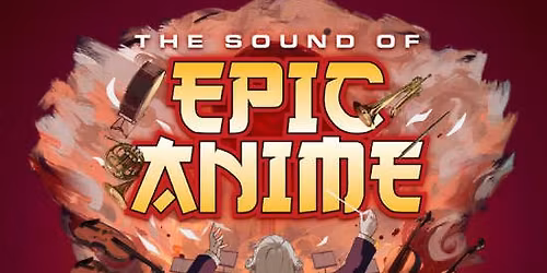 The Sound of Epic Anime - Leipzig
