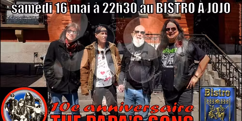 THE PAPA'S SONS 10e anniversaire au BISTRO \u00c0 JOJO