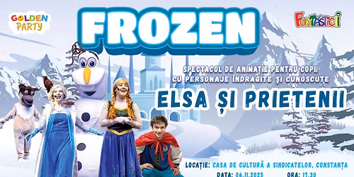 Elsa si prietenii \/ CONSTANTA