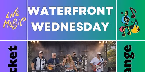 Pocket Change at Waterfront Wednesday