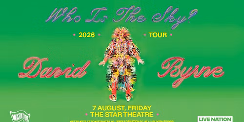 David Byrne: Who Is The Sky? Tour