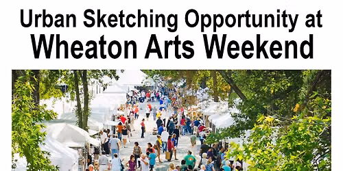 Wheaton Arts Weekend