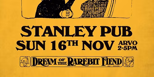 Rarebit Fiends return to Stanley Pub!