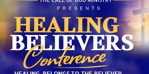 Healing Believer's Conference