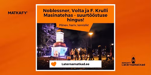 Noblessner, Volta ja F. Krulli Masinatehas - suurt\u00f6\u00f6stuse hingus!