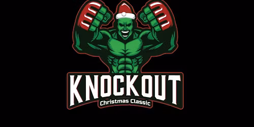 Knockout Christmas Classic - Saturday