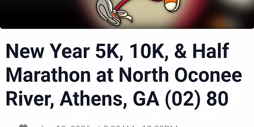 New Year 5K, 10K, Half Marathon @ North Oconee River