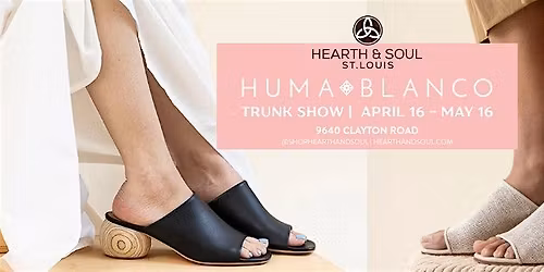 Huma Blanco Trunk Show