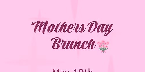 Mothers Day Brunch
