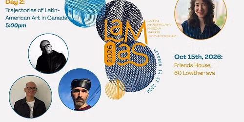 Day 2: Sur Gallery - Trajectories of Latin-American Art in Canada