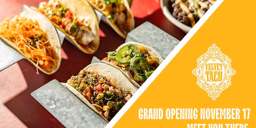 Velvet Taco Grand Opening at Block 59